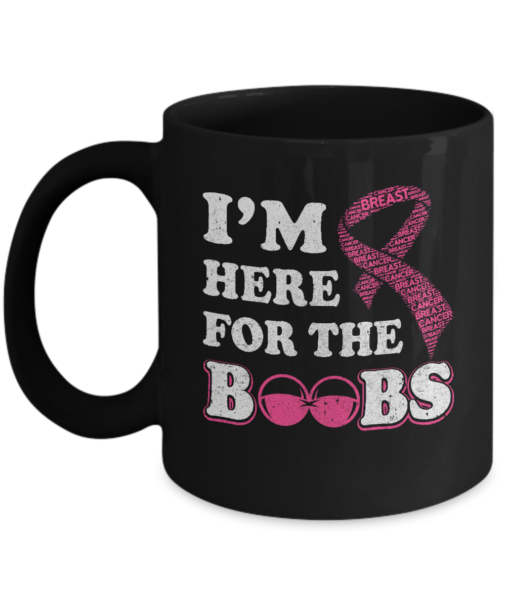 I'm Here For The Boobs Breast Cancer Shirt & Hoodie 