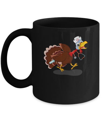 Nurse Turkey Funny Thanksgiving Day Mug Coffee Mug | Teecentury.com