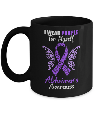 I Wear Purple For Myself Alzheimer's Awareness Gift Mug Coffee Mug | Teecentury.com