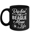 Rockin The Beagle Mom Life Mug Coffee Mug | Teecentury.com