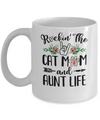 Rockin' The Cat Mom And Aunt Life Mother's Day Gift Mug Coffee Mug | Teecentury.com