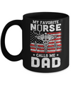 My Favorite Nurse Calls Me Dad USA Flag Father's Day Mug Coffee Mug | Teecentury.com