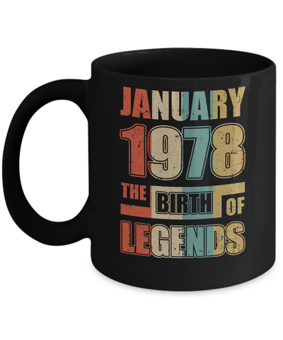 Vintage Retro January 1978 Birth Of Legends 44th Birthday Mug Coffee Mug | Teecentury.com