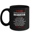 5 Things You Should Know About My Daughter Dad Mug Coffee Mug | Teecentury.com