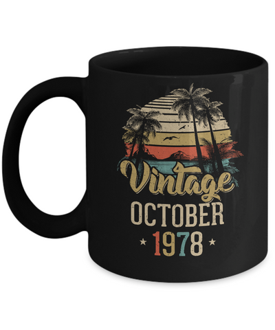 Retro Classic Vintage October 1978 44th Birthday Gift Mug Coffee Mug | Teecentury.com