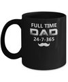 Full Time Dad 24 7 365 Funny Bearded Daddy Fathers Day Mug Coffee Mug | Teecentury.com