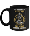 Knight Templar She Who Kneels Before God Can Stand Before Anyone Mug Coffee Mug | Teecentury.com