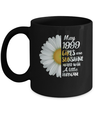 May Girls 1999 23th Birthday Gifts Mug Coffee Mug | Teecentury.com