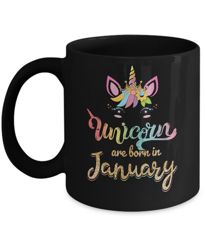 Cute Unicorns Are Born In January Birthday Gift Mug Coffee Mug | Teecentury.com