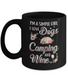 I'm A Simple Girl I Love Dogs Camping And Wine Mug Coffee Mug | Teecentury.com