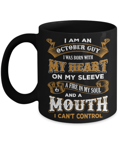 I'm An October Guy I Was Born With My Heart Birthday Mug Coffee Mug | Teecentury.com