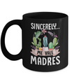 Sincerely Me Vale Madres Cactus Mug Coffee Mug | Teecentury.com
