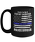 I Back The Blue For My Daughter Proud Dad Police Officer Mug 15oz Coffee Mug | Teecentury.com