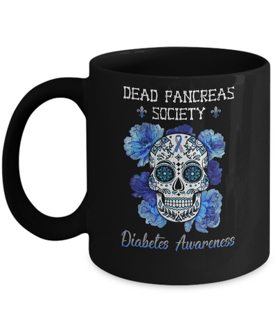 Dead Pancreas Society Sugar Skull Diabetes Awareness Mug Coffee Mug | Teecentury.com