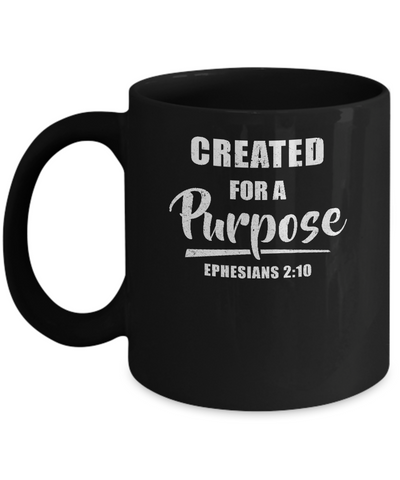Created For A Purpose Christian Faith Jesus Mug Coffee Mug | Teecentury.com
