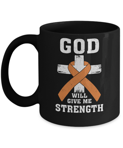 God Will Give Me Strength Orange Awareness Ribbon Gift Mug Coffee Mug | Teecentury.com