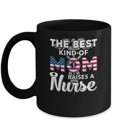 Best Mom Raises A Nurse Mothers Day Gift Mug Coffee Mug | Teecentury.com