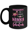 Nannymingo Like A Normal Nanny Only More Fabulous Mom Mug Coffee Mug | Teecentury.com