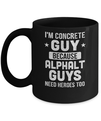 Funny Concrete Gift For Construction Worker Mug Coffee Mug | Teecentury.com