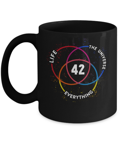 The Answer To Life The Universe And Everything Mug Coffee Mug | Teecentury.com