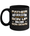 Father Of Three Boys Work From Son Up 'Til Son Down Mug Coffee Mug | Teecentury.com