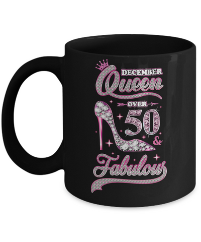 December Queen 50 And Fabulous 1972 50th Years Old Birthday Mug Coffee Mug | Teecentury.com