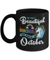The Most Beautiful Unicorns Are Born In October Birthday Mug Coffee Mug | Teecentury.com
