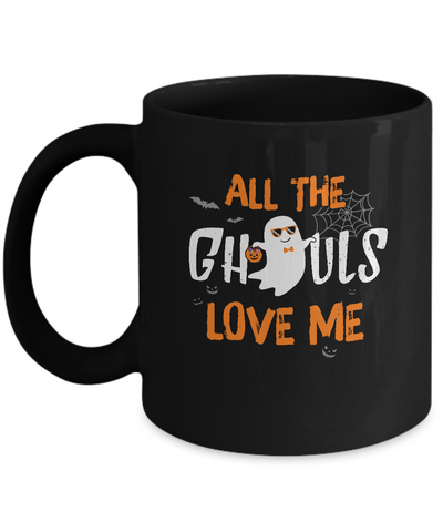 All The Ghouls Love Me Funny Halloween Kids Boy Girl Mug Coffee Mug | Teecentury.com