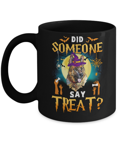 Did Someone Say Treat German Shepherds Halloween Costume Mug Coffee Mug | Teecentury.com