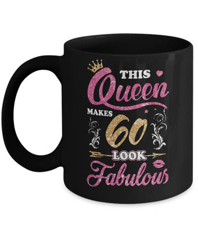 This Queen Makes 60 Look Fabulous 1962 60th Birthday Mug Coffee Mug | Teecentury.com