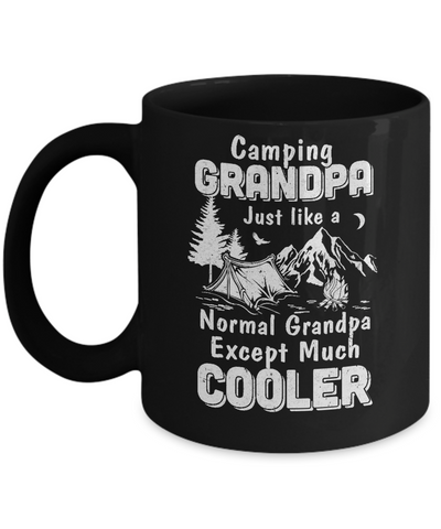 Camping Grandpa Except Much Cooler Mug Coffee Mug | Teecentury.com