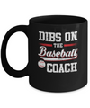 Dibs On The Coach Baseball Mug Coffee Mug | Teecentury.com