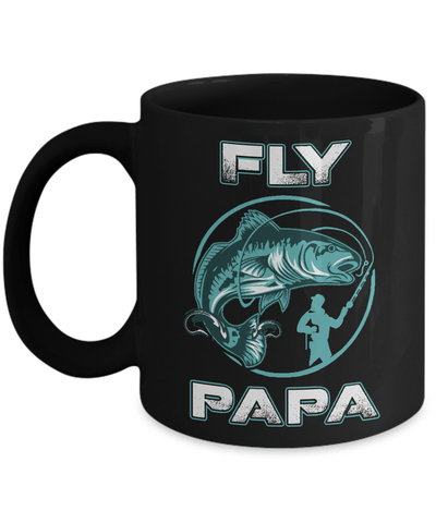 Fly Fishing Papa Mug Coffee Mug | Teecentury.com
