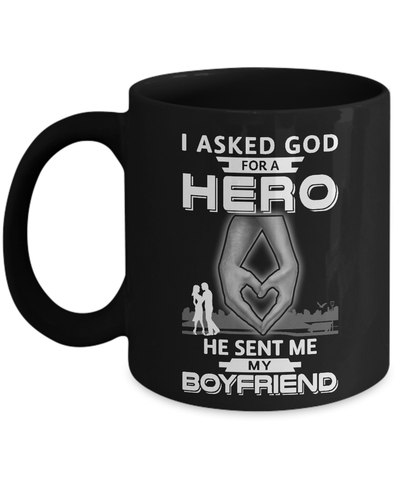 I Asked God For A Hero He Sent Me My Boyfriend Mug Coffee Mug | Teecentury.com