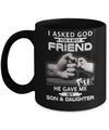 I Asked God For A Best Friend He Gave Me My Son And Daughter Mug Coffee Mug | Teecentury.com