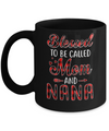 Red Buffalo Plaid Blessed To Be Called Mom And Nana Mug Coffee Mug | Teecentury.com