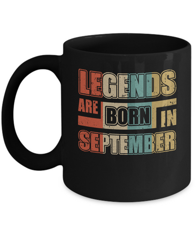 Classic Vintage Legends Are Born In September Birthday Mug Coffee Mug | Teecentury.com