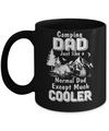 Camping Dad Except Much Cooler Mug Coffee Mug | Teecentury.com