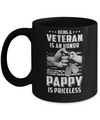 Being A Veteran Is An Honor Being A Pappy Is Priceless Mug Coffee Mug | Teecentury.com