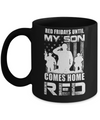 Red Friday Until My Son Comes Home Military Dad Mom Mug Coffee Mug | Teecentury.com