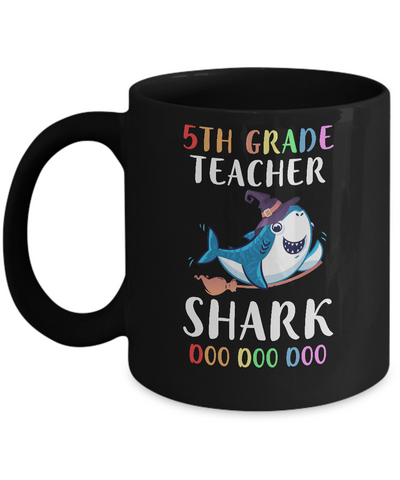 5th Grade Teacher Shark Doo Doo Doo Halloween Mug Coffee Mug | Teecentury.com