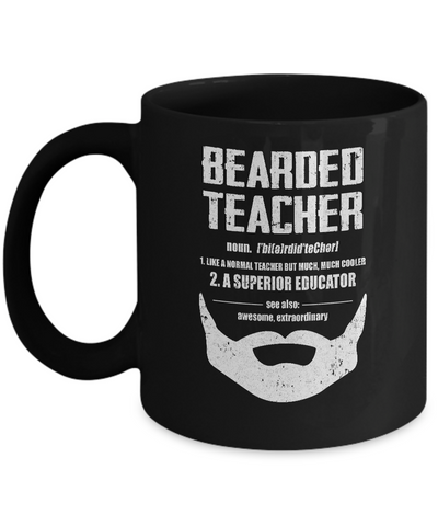 Bearded Teacher Like A Normal Teacher But Much Cooler Mug Coffee Mug | Teecentury.com