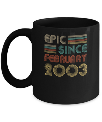Epic Since February 2003 Vintage 19th Birthday Gifts Mug Coffee Mug | Teecentury.com