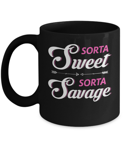 Sorta Sweet Sorta Savage Mug Coffee Mug | Teecentury.com