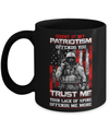 Sorry If My Patriotism Offends You Trust Me Your Lack Of Spine Offends Me More Mug Coffee Mug | Teecentury.com