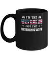 I'm The Veteran Not The Veteran's Wife Mug Coffee Mug | Teecentury.com