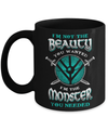 Viking I'm Not The Beauty You Wanted I'm The Monster You Needed Mug Coffee Mug | Teecentury.com