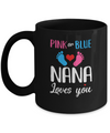 Pink Or Blue Nana Loves You Funny Gender Reveal Party Gift Mug Coffee Mug | Teecentury.com