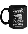 Caught All The Fish Drank All The Beer Dad Fishing Mug Coffee Mug | Teecentury.com