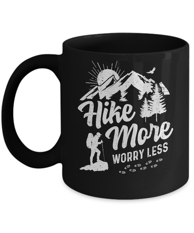 Hike More Worry Less Hiking Camping Sayings Mug Coffee Mug | Teecentury.com